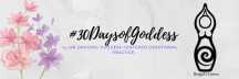 #30DaysofGoddess