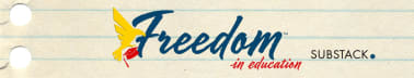 Freedom in Education's Substack