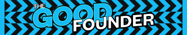 The Good Founder