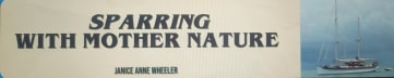 SPARRING WITH MOTHER NATURE