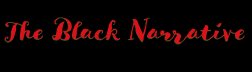 The Black Narrative