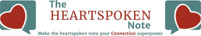 The HEARTSPOKEN Note