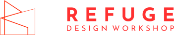 Refuge Design Workshop