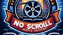 No Scroll Movie Reviews