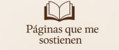 Páginas que me sostienen