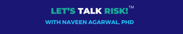 Let's Talk Risk!