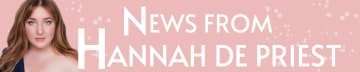 News from Hannah De Priest 