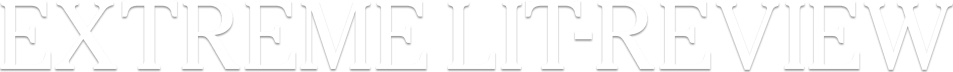 EXTREME LIT-REVIEW