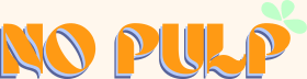 The No Pulp