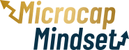MicroCap Mindset