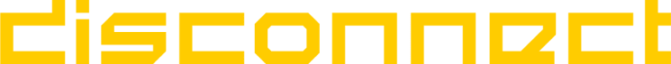 Disconnect