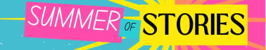 Summer of Stories 2025