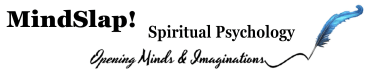 MindSlap! - Spiritual Psychology