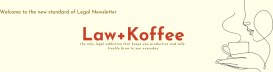 Law + Koffee