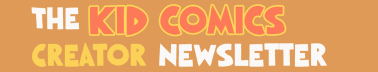 The Kid Comics Creator