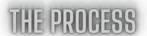 The Process