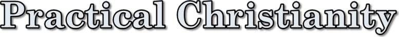 Practical Christianity