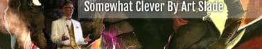 Somewhat Clever by Slade