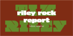 riley rock report