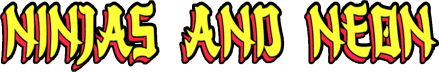 Ninjas and Neon