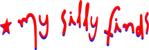 ✩ my silly finds 