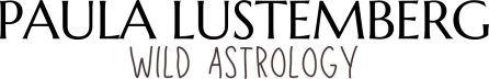 Wild Astrology by Paula Lustemberg