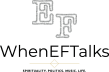 When EF Talks
