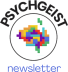Psychgeist Newsletter