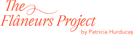 The Flâneurs Project
