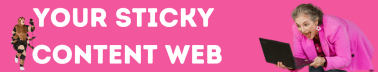 Your Sticky Content Web with Rachel Klaver