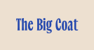 The Big Coat