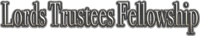 Lords Trustees Fellowship