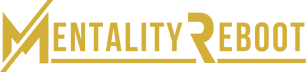 Mentality Reboot