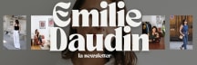 La newsletter d'Emilie Daudin