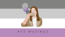 Ace Musings And...