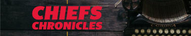 Chiefs Chronicles