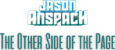 Jason Anspach: The Other Side of the Page