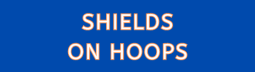 Shields on Hoops