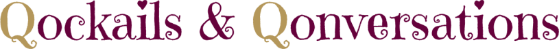 Qocktails & Qonversations