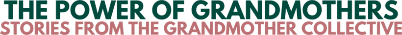 The Power of Grandmothers