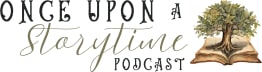 Once Upon a Storytime Podcast