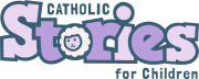 Catholic Stories for Children