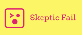 Skeptic Fail Fiction 