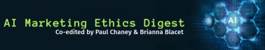 AI Marketing Ethics Digest