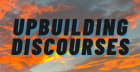 Upbuilding Discourses