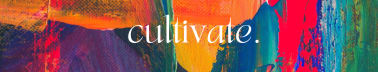 cultivate.