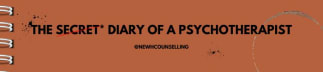 The Secret* Diary of a Psychotherapist