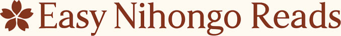 Easy Nihongo Reads