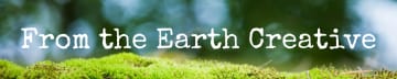 From the Earth Creative