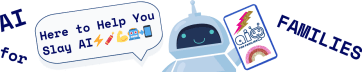 AI for Families